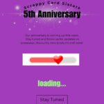 Scrappy Cards Sisters Turns 5 this week!